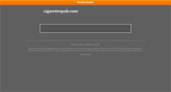 Desktop Screenshot of cigarettespub.com